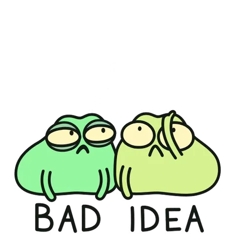Две лягушки сидят рядом, над ними облачко с лампочкой и надпись «BAD IDEA».
